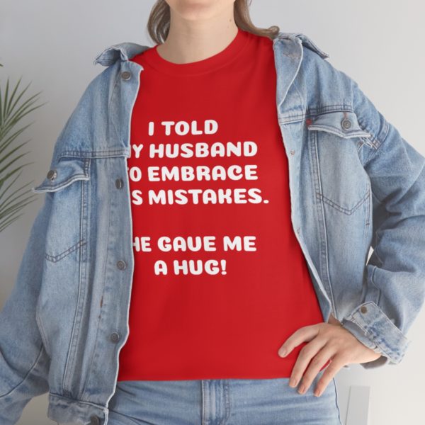 I Told My Husband to Embrace His Mistakes. He Gave Me a Hug! - Image 110