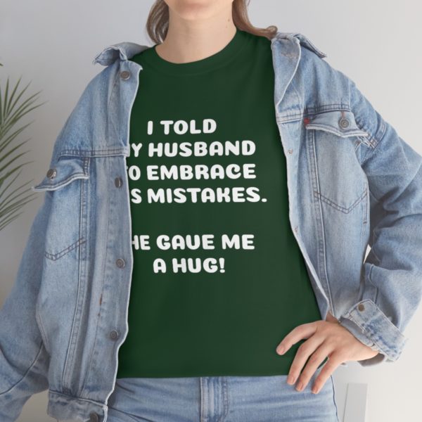 I Told My Husband to Embrace His Mistakes. He Gave Me a Hug! - Image 6